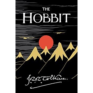 $2.99 | The Hobbit: Tolkien's Classic Epic Fantasy Adventure (Lord of the Rings) (eBook) by J.R.R. Tolkien